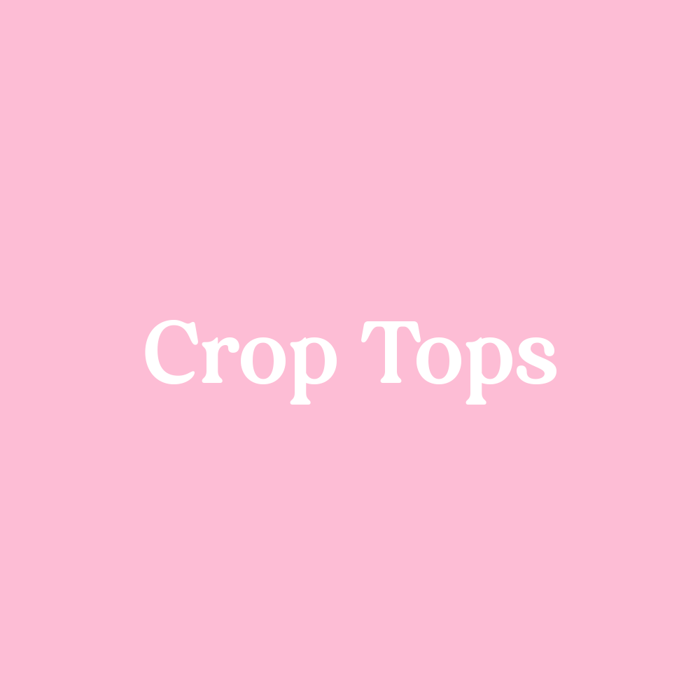 Crop Tops